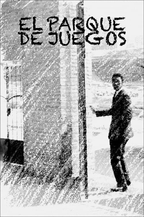 Poster for El parque de juegos