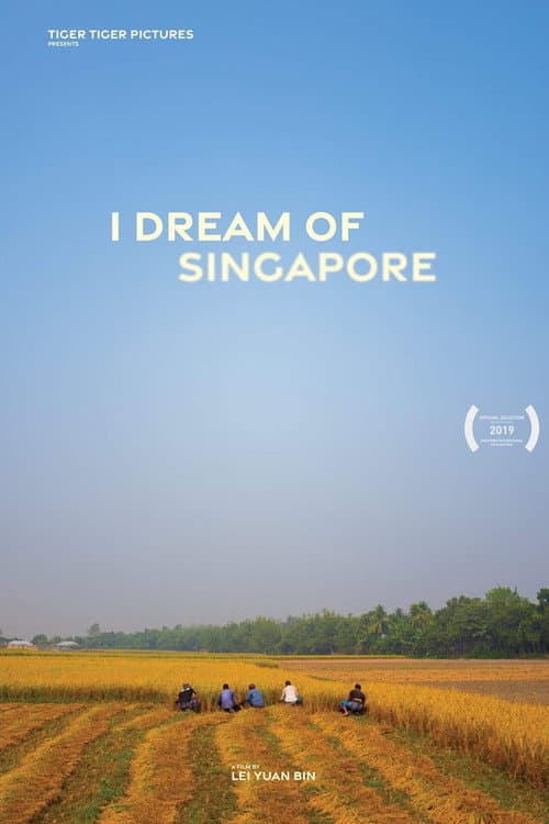 Poster for I Dream of Singapore