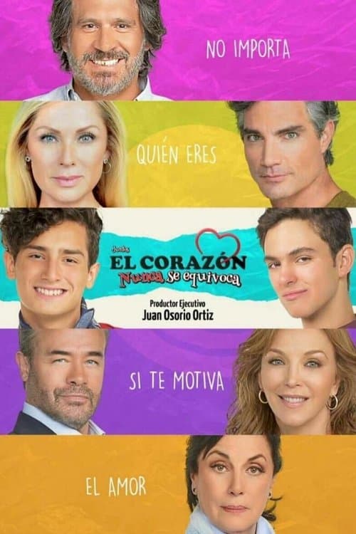 Poster for Juntos El Corazón Nunca Se Equivoca