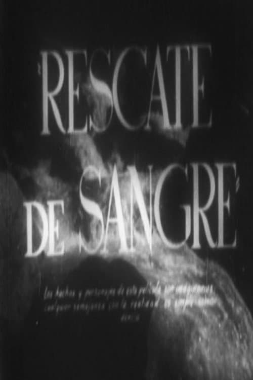 Poster for Rescate de sangre