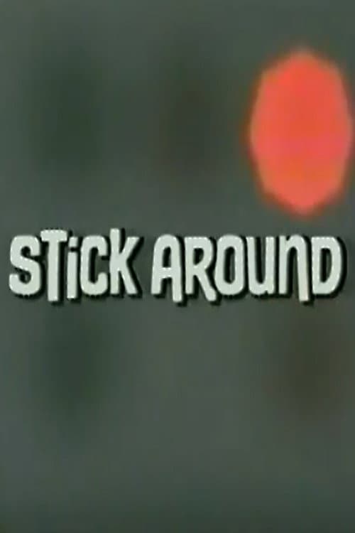 Poster for Stick Around