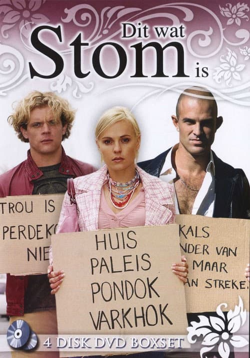 Poster for Dit Wat Stom Is