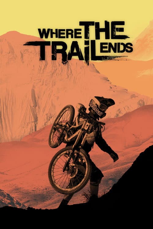 Poster for Where the Trail Ends