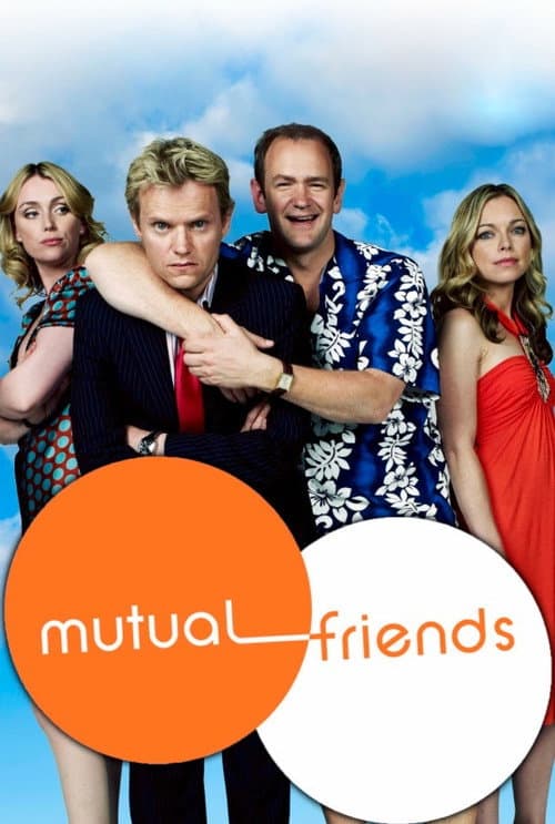 Poster for Mutual Friends