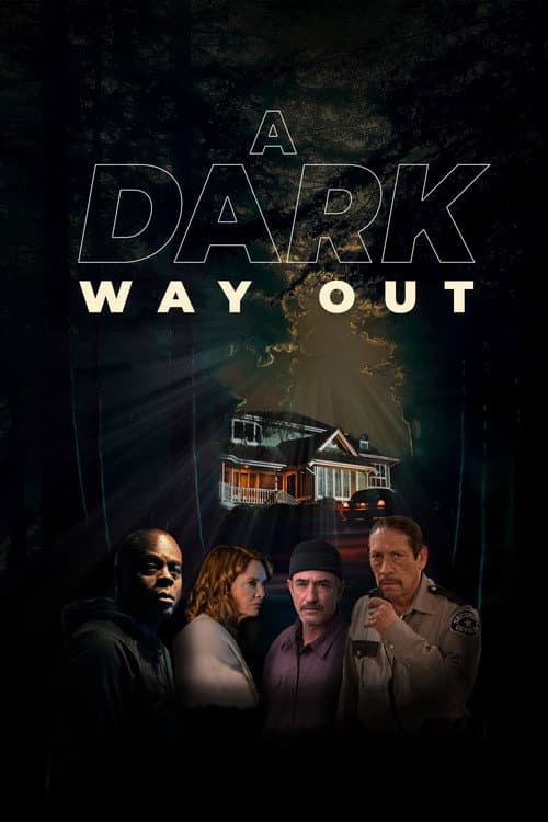 Poster for A Dark Way Out