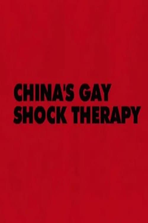 Poster for China's Gay Shock Therapy