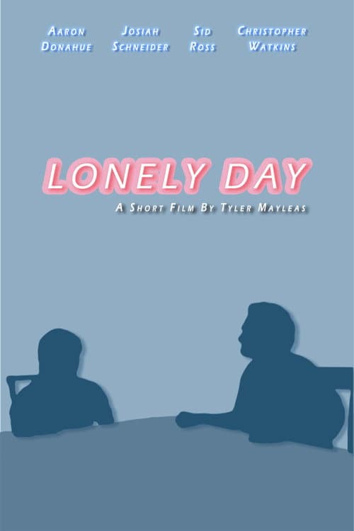 Poster for Lonely Day