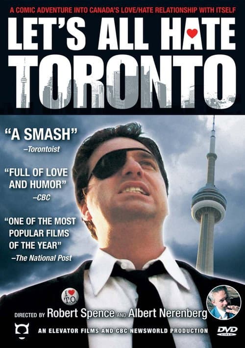 Poster for Let's All Hate Toronto