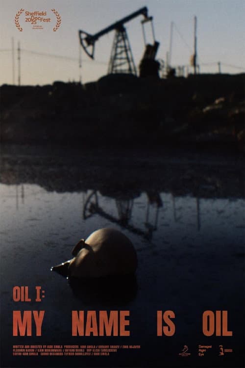 Poster for My Name Is Oil