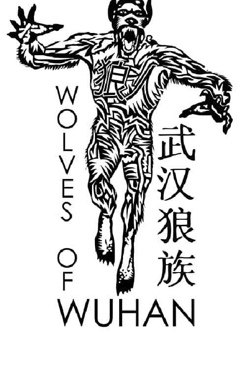 Poster for Wolves of Wuhan
