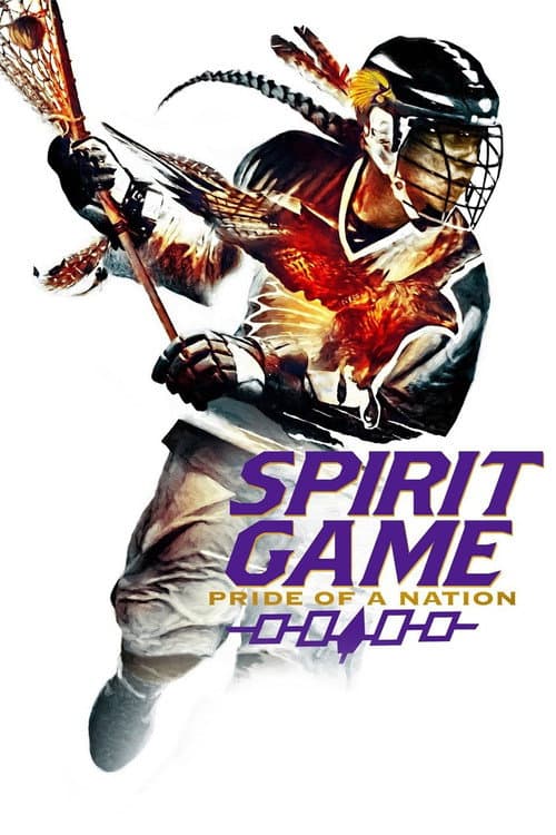 Постер до фільму «Spirit Game: Pride of a Nation»