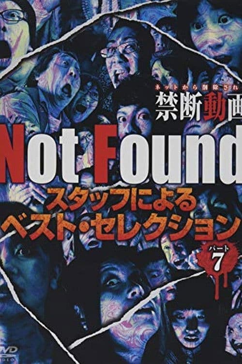 Poster for Not Found - Forbidden Videos Removed from the Net - Best Selection by Staff Part 7