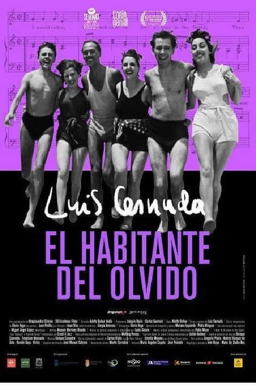 Постер до фільму «Luis Cernuda, el habitante del olvido»