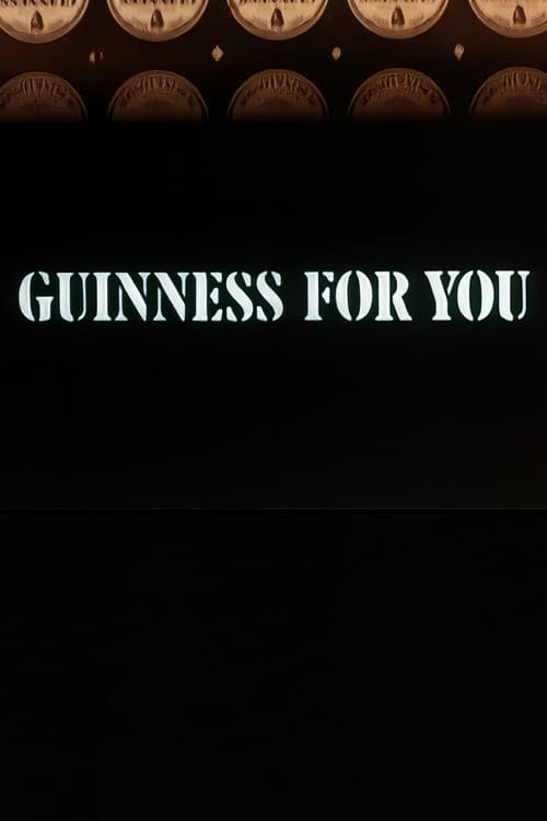 Poster for Guinness for You