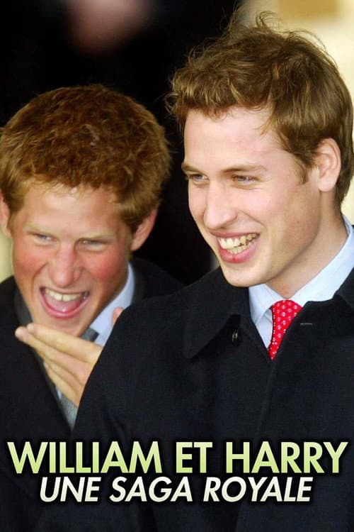 Poster for William et Harry, une saga royale