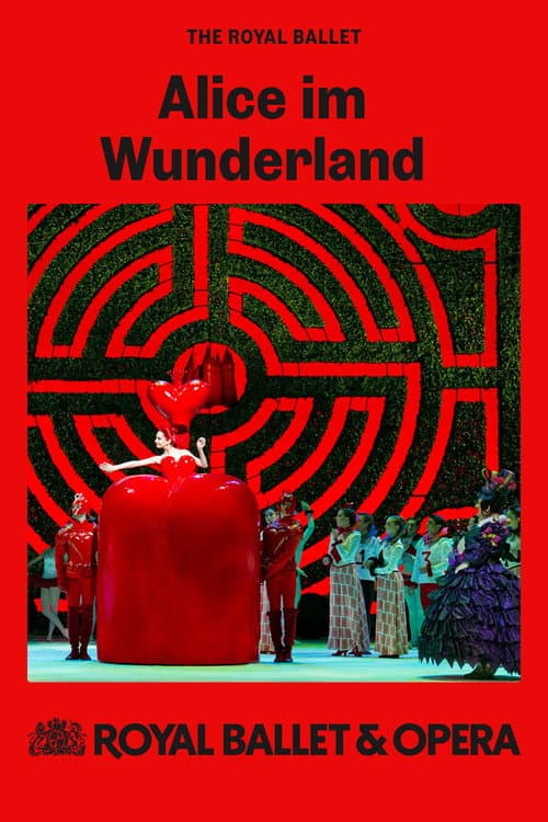 Poster for Royal Ballet & Opera 2024/25: Alice's Adventures in Wonderland