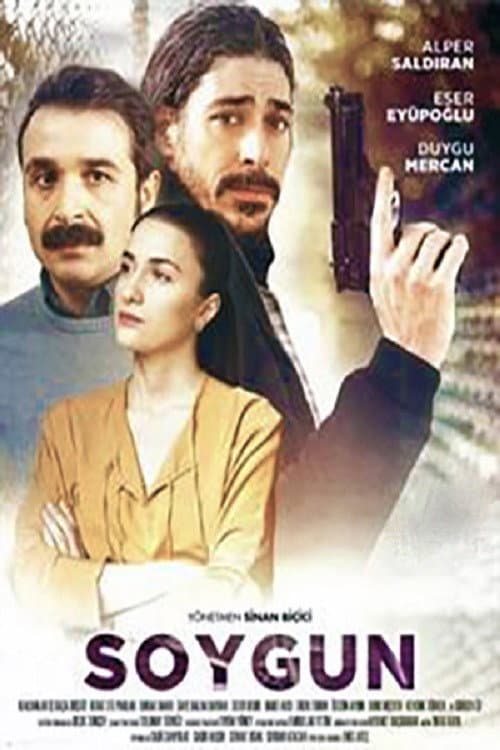 Poster for Soygun