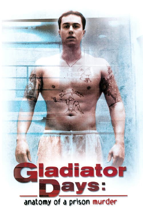 Poster for Gladiator Days: Anatomy of a Prison Murder