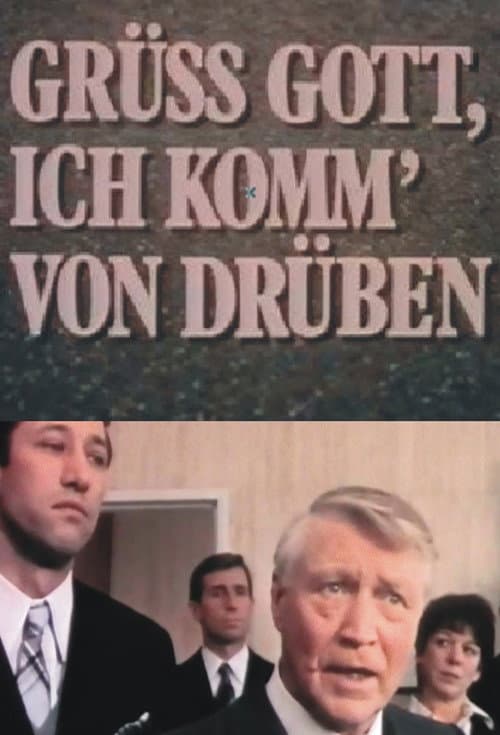 Постер до фільму «Grüß Gott, ich komm von drüben»