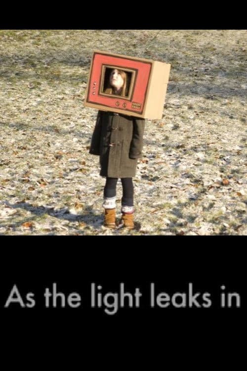 Poster for As the Light Leaks In