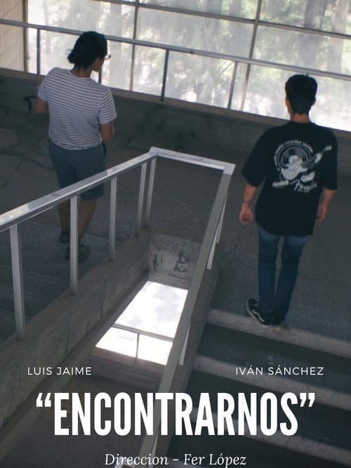 Poster for Encontrarnos