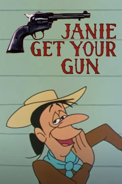 Poster for Janie Get Your Gun