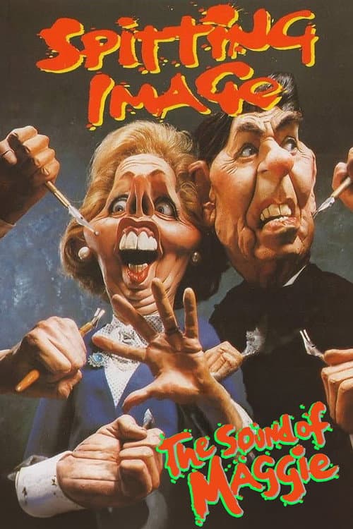 Постер до фільму «Spitting Image: The Sound of Maggie»
