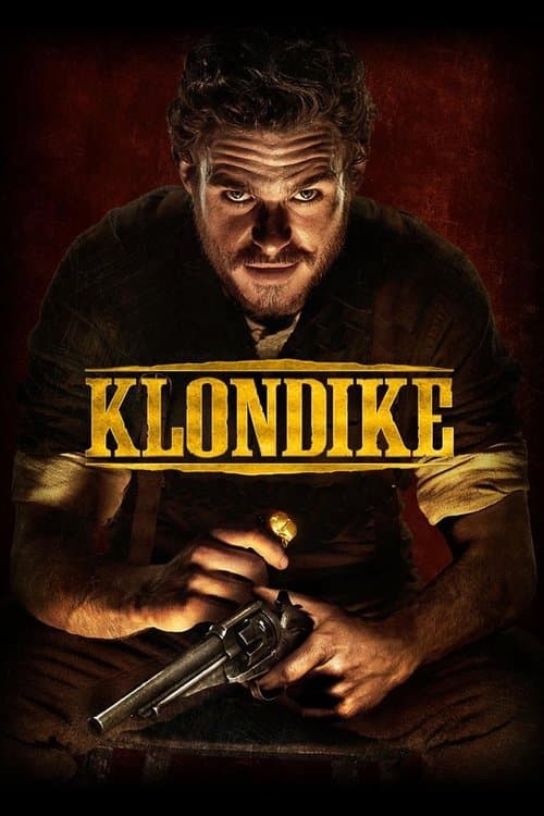 Постер до серіалу «Клондайк»