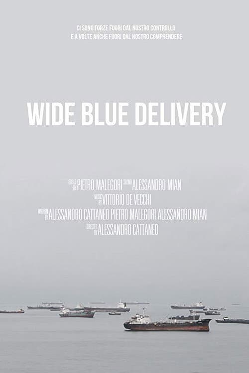 Poster for Wide Blue Delivery