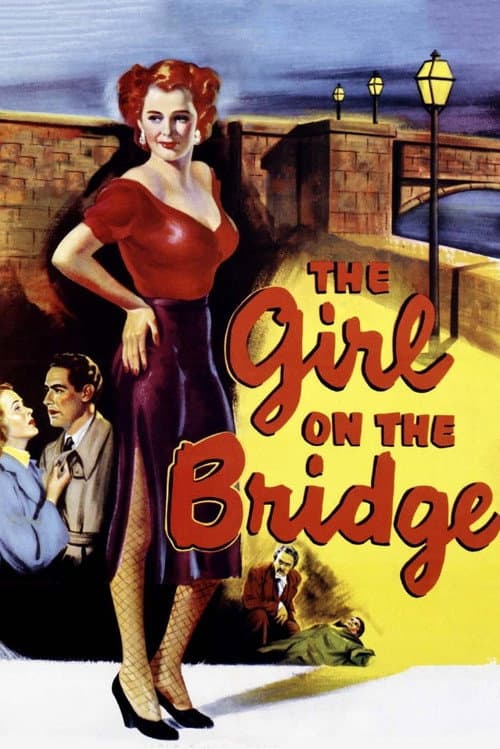 Постер до фільму «The Girl on the Bridge»