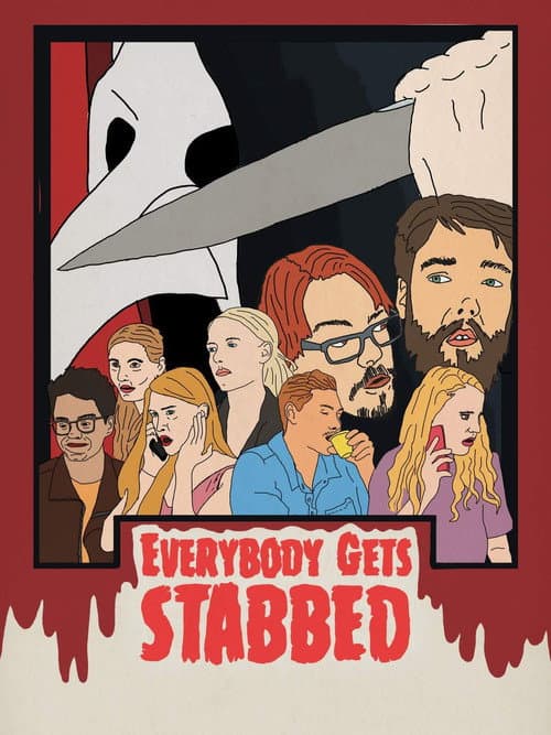 Poster for Everybody Gets Stabbed