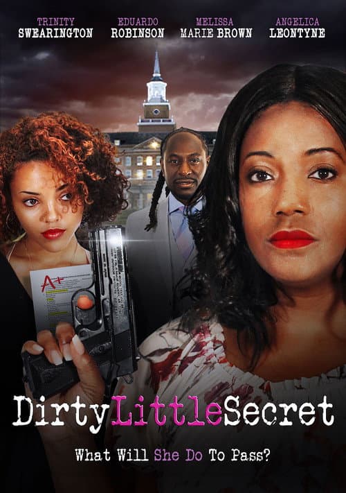 Постер до фільму «Dirty Little Secret»