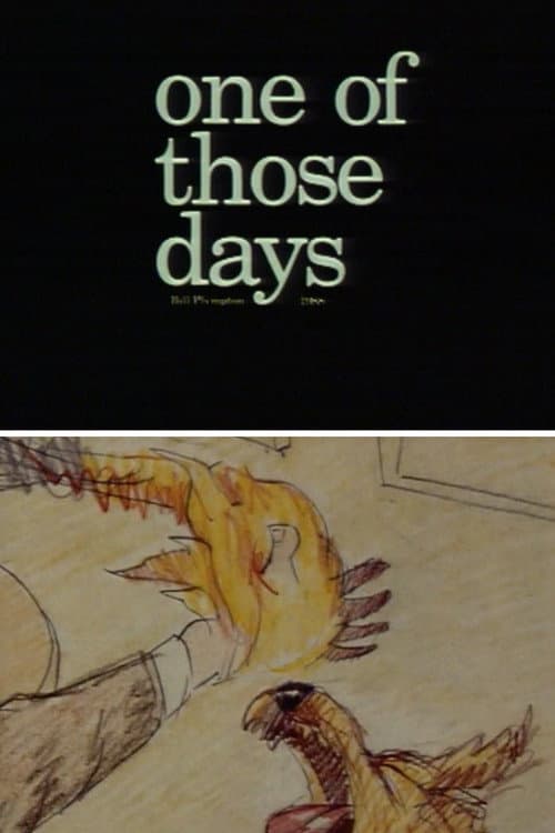 Poster for One of Those Days