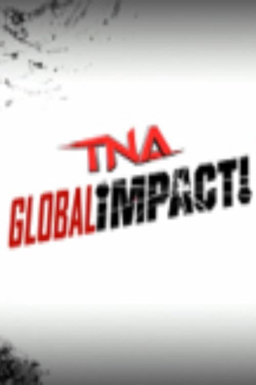 Poster for TNA Global Impact!
