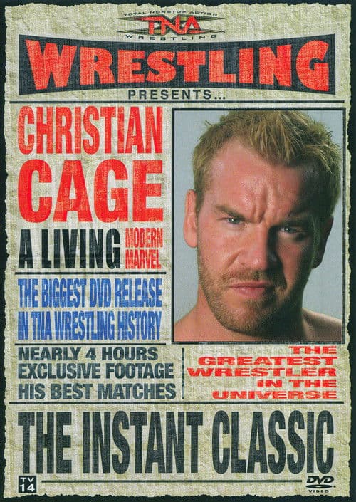 Poster for TNA Wrestling: Christian Cage - The Instant Classic