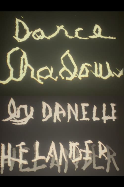 Poster for Dance Shadows by Danelle Helander