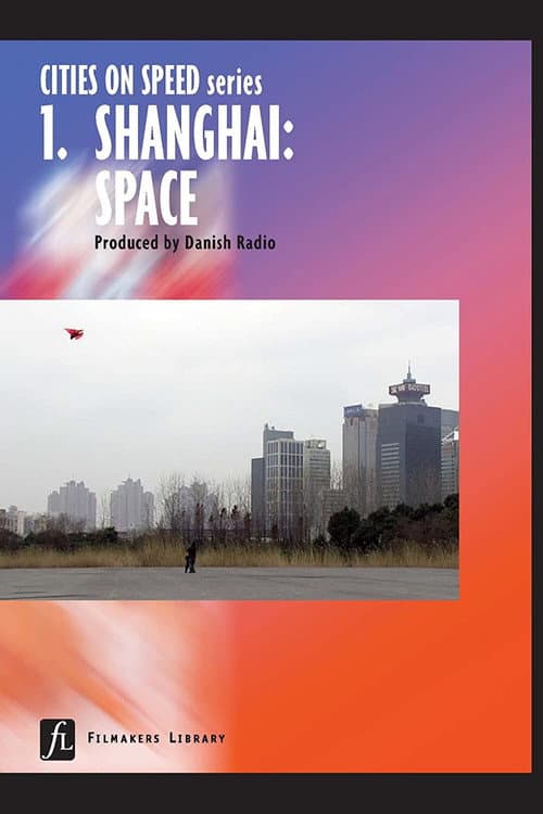 Poster for Cities on Speed: Shanghai Space