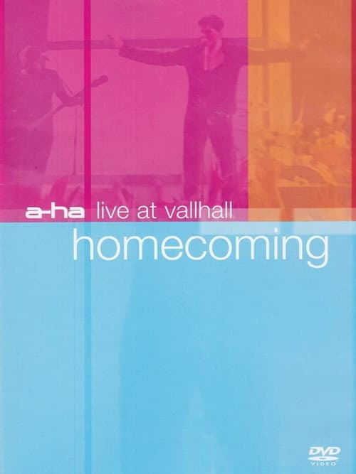 Poster for a-ha: Live at Vallhall - Homecoming