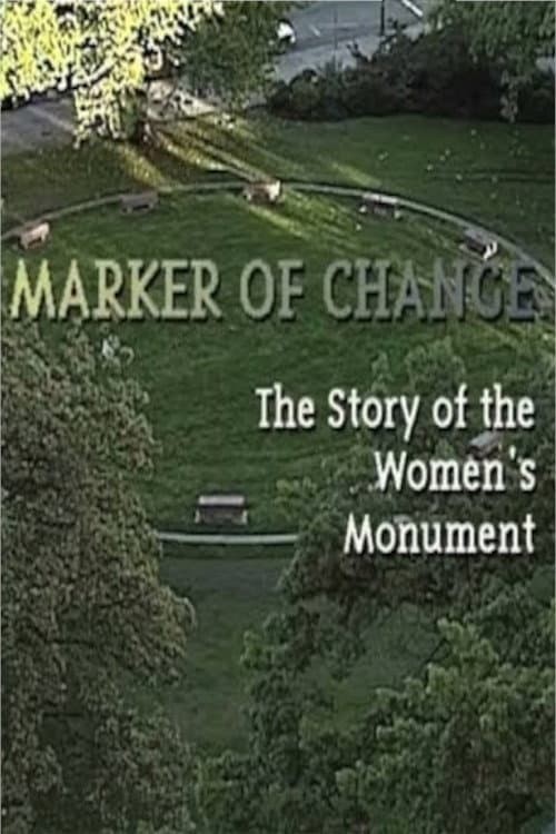 Poster for Marker of Change: The Story of the Women's Monument