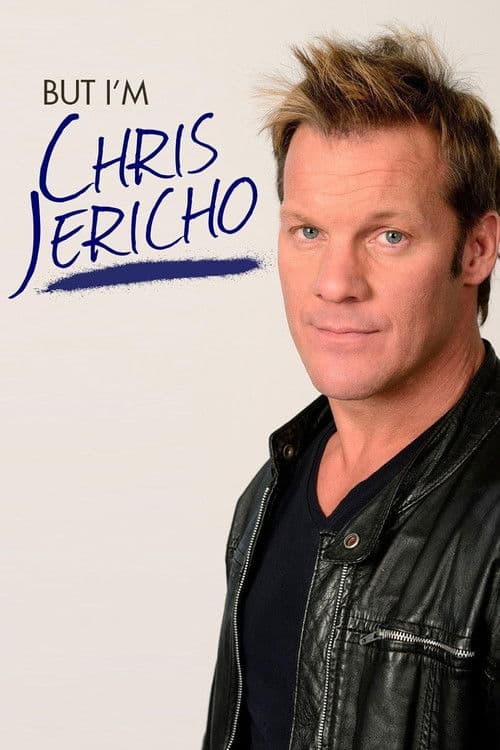 Poster for But I'm Chris Jericho!