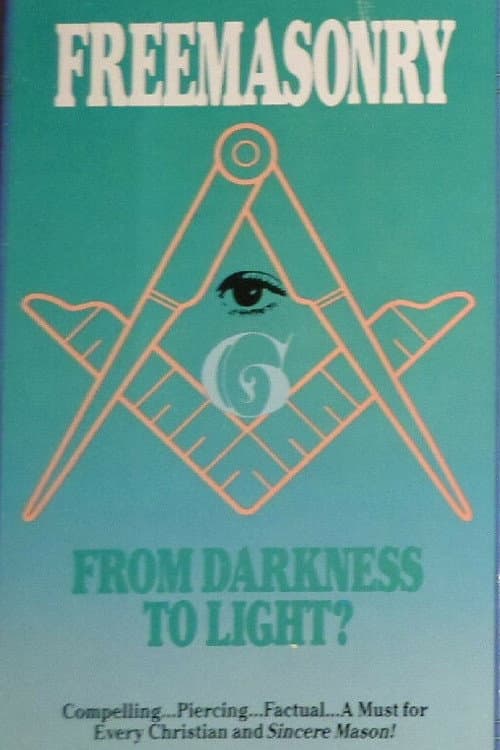 Poster for Freemasonry: From Darkness To Light?