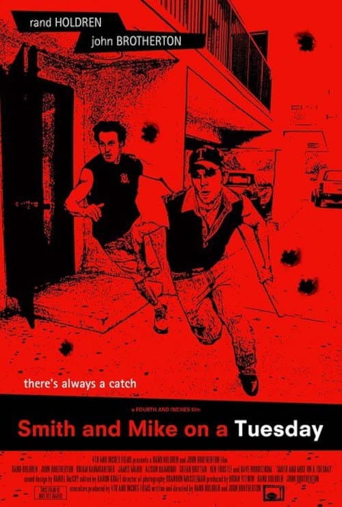Poster for Smith and Mike on a Tuesday