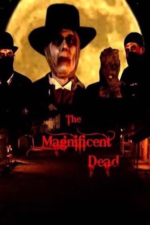 Poster for The Magnificent Dead