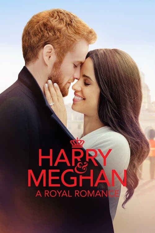 Poster for Harry & Meghan: A Royal Romance