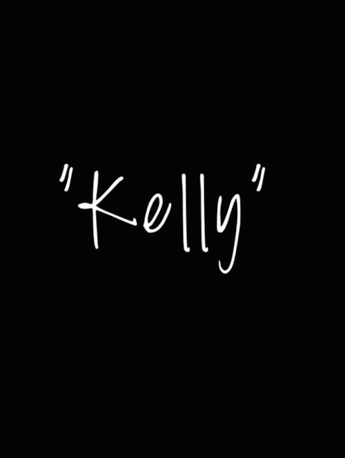 Poster for Kelly