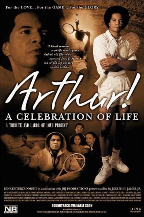 Poster for Arthur! A Celebration of Life