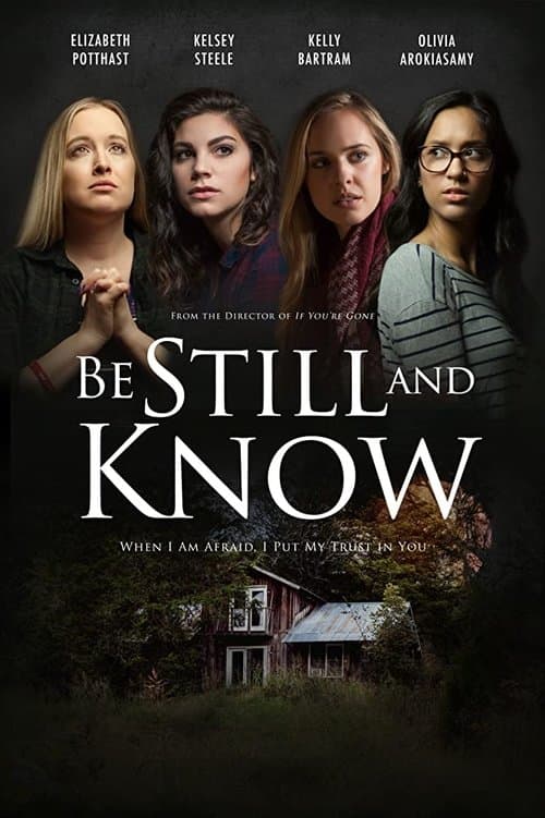 Poster for Be Still And Know