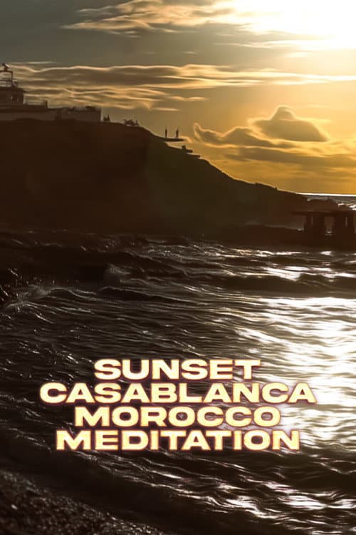 Poster for Sunset Casablanca Morocco Meditation