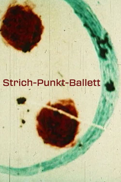 Poster for Strich-Punkt-Ballett
