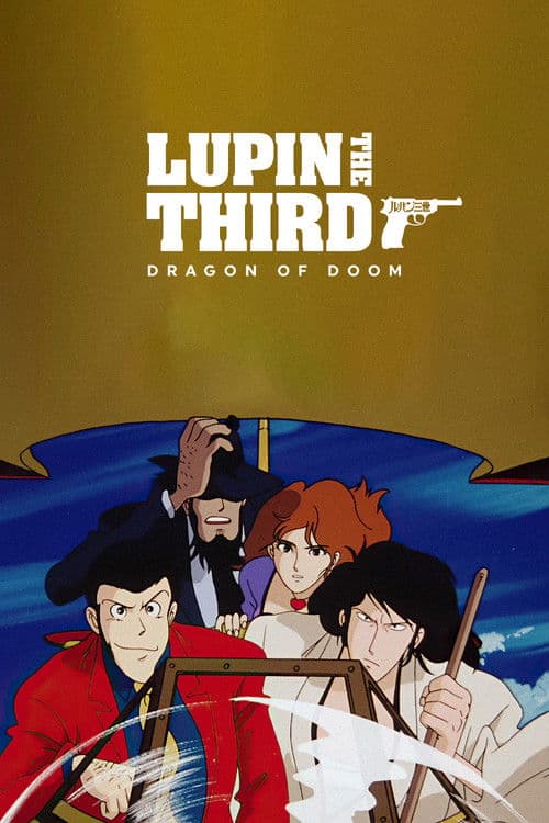 Poster for Lupin the Third: Dragon of Doom